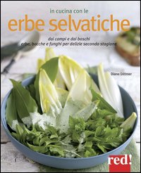 In cucina con le erbe selvatiche
