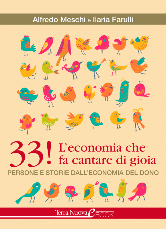 33! L'economia che fa cantare di gioia