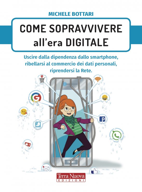 Come sopravvivere all'era digitale