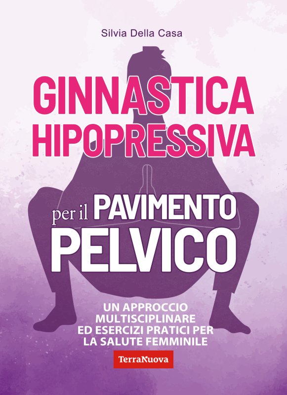 Ginnastica hipopressiva per il pavimento pelvico - Ebook