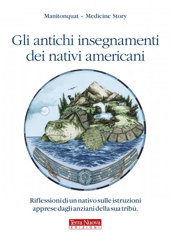 Gli antichi insegnamenti dei nativi americani