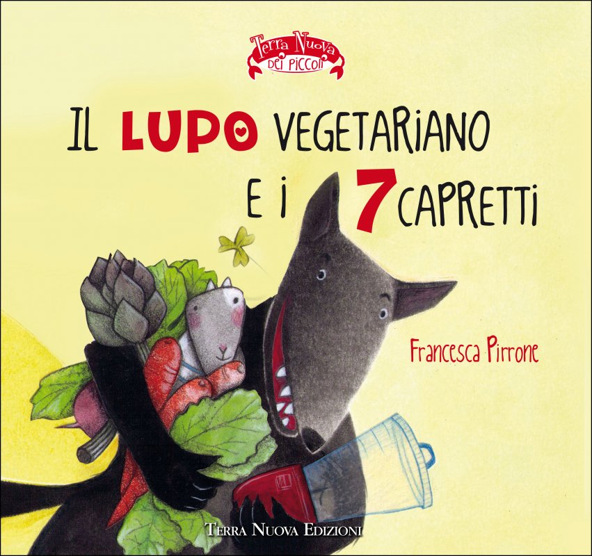 Il lupo vegetariano e i 7 capretti