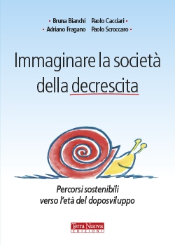 Immaginare la società della decrescita