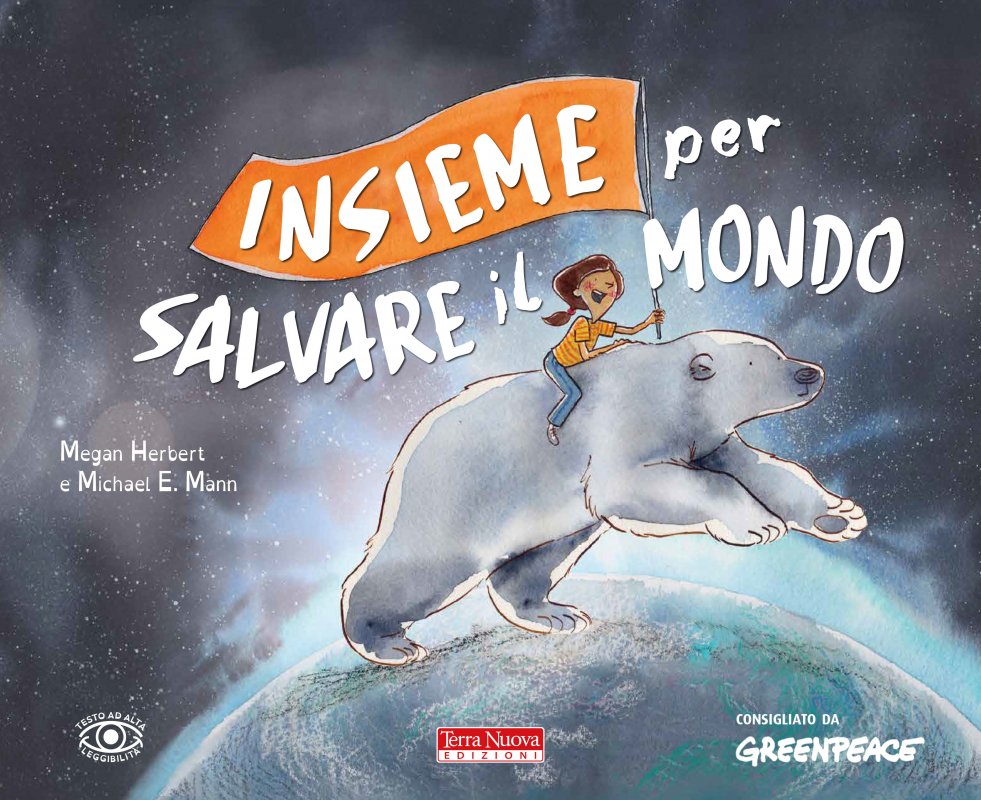 Insieme per salvare il mondo