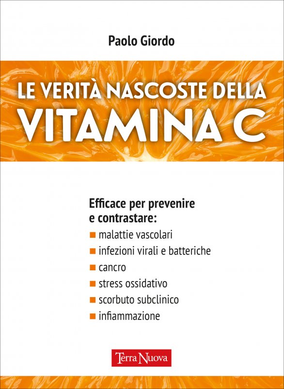 Le verità nascoste della Vitamina C - Ebook