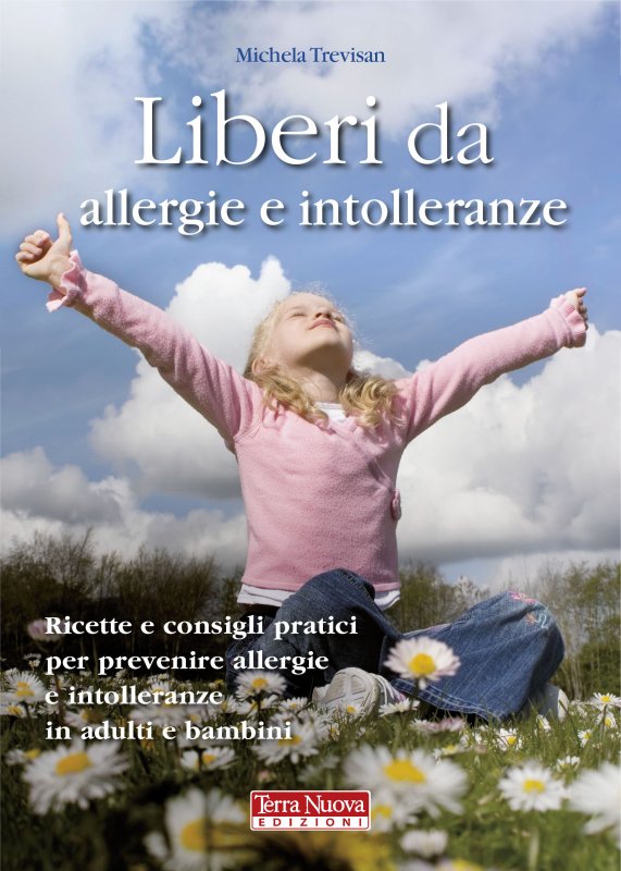 Liberi da allergie e intolleranze