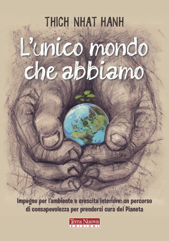 L'unico mondo che abbiamo