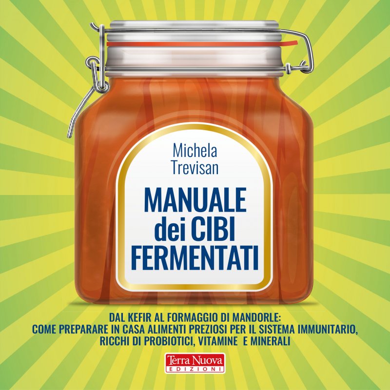 Manuale dei cibi fermentati