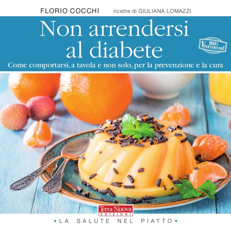Non arrendersi al diabete