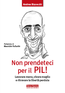 Non prendeteci per il Pil!