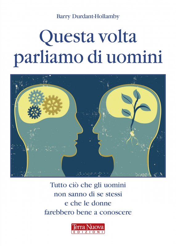 Questa volta parliamo di uomini