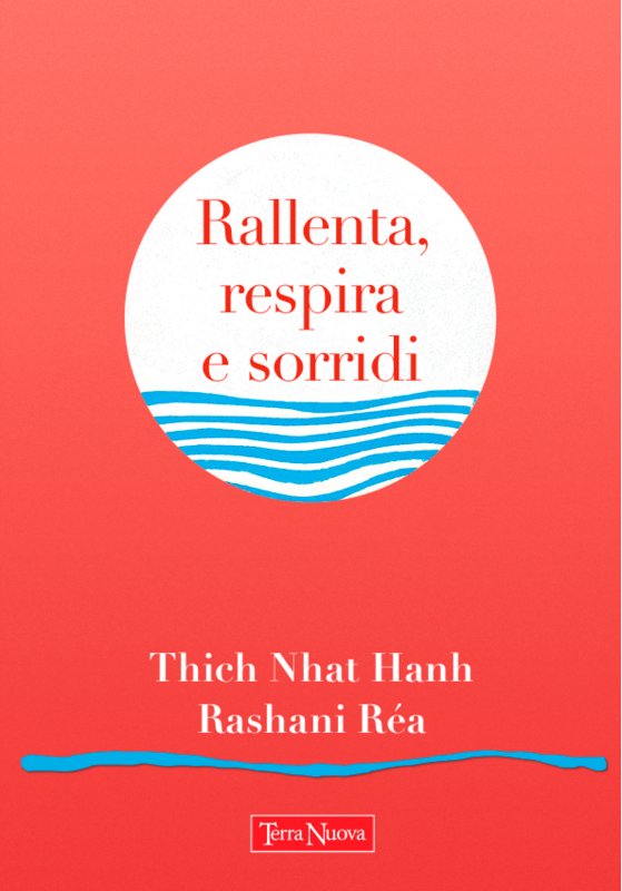 Rallenta, respira e sorridi - Ebook