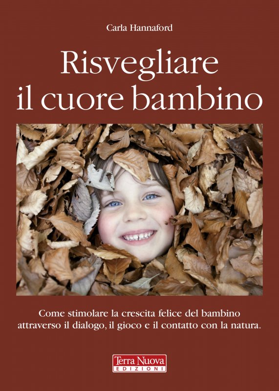 Risvegliare il cuore bambino