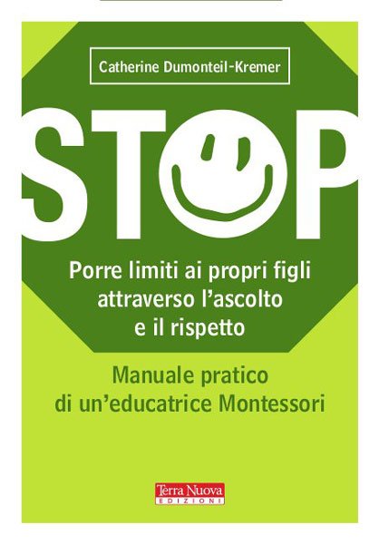 STOP. Porre dei limiti ai propri figli