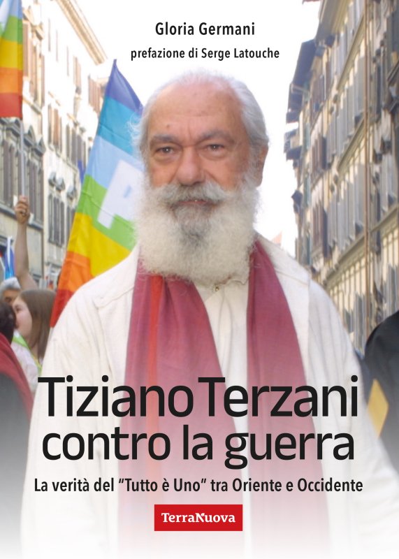 Tiziano Terzani contro la guerra