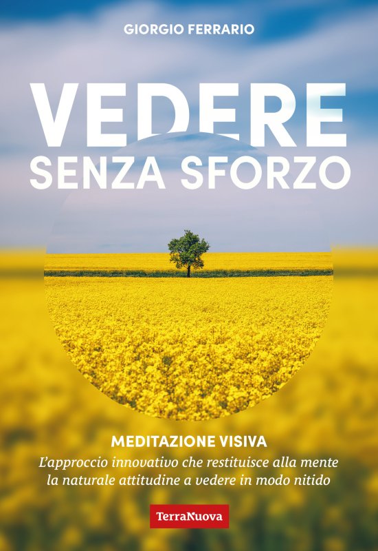 Vedere senza sforzo