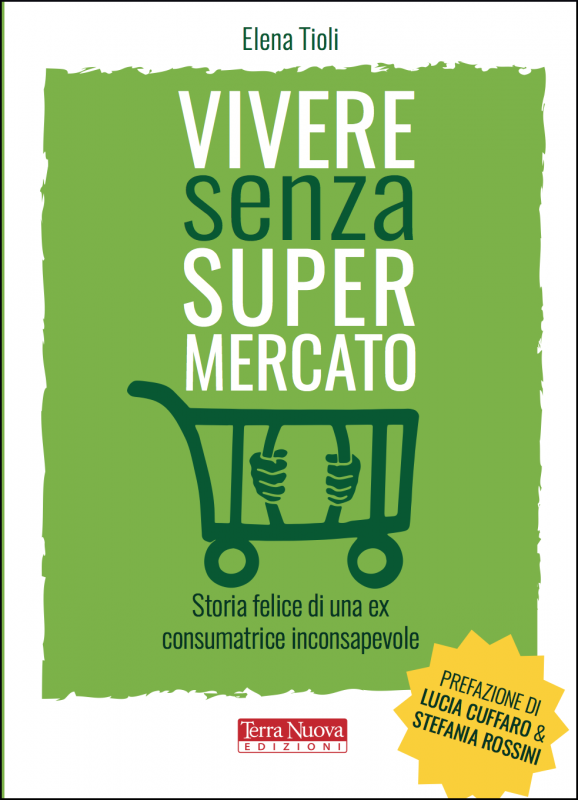 Vivere senza supermercato