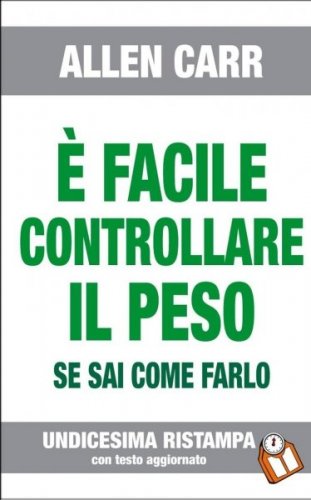 &Egrave; facile controllare il peso - se sai come farlo