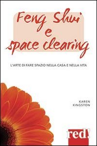 Feng shui e space clearing