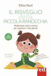 Il risveglio della piccola ranocchia