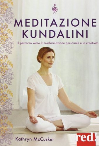 Meditazione Kundalini