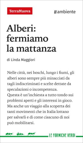 Alberi: fermiamo la mattanza