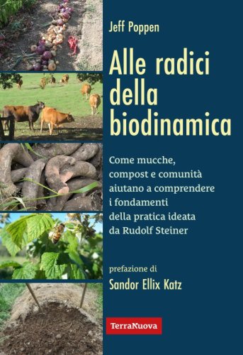 Alle radici della biodinamica