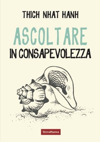 Ascoltare in consapevolezza