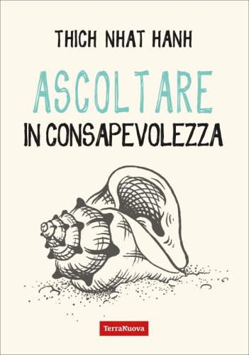 Ascoltare in consapevolezza - Ebook