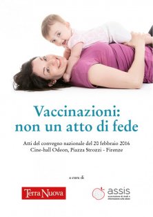 Vaccinazioni: non un atto di fede. Atti convegno