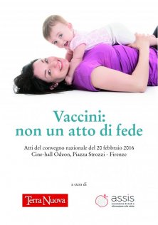 Atti del convegno "Vaccinazioni: non un atto di fede" GRATIS per tutti i partecipanti