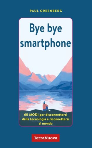 Bye bye smartphone