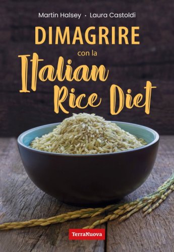 Dimagrire con la Italian Rice Diet - Ebook