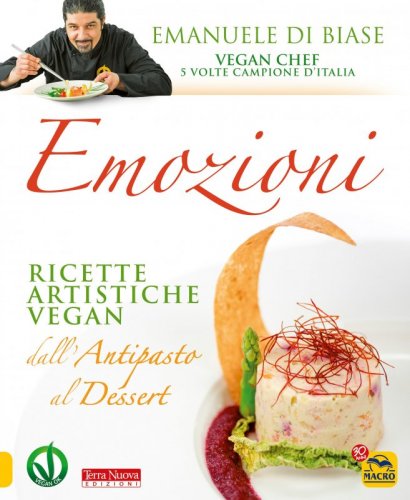 EMOZIONI - Ricette artistiche e vegan
