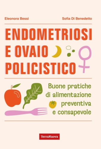 Endometriosi e ovaio policistico - Ebook