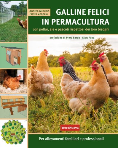 Galline felici in permacultura