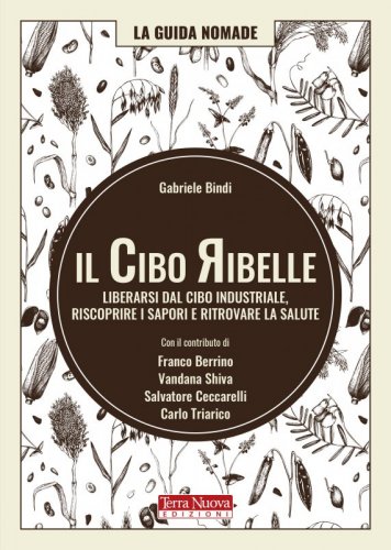Il cibo ribelle