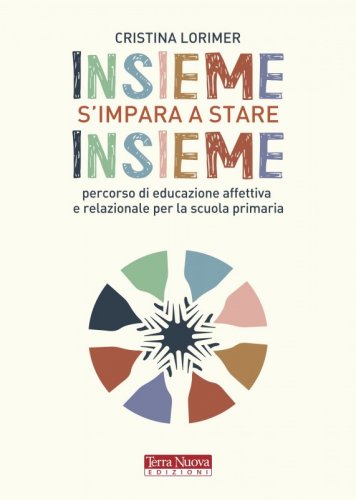 Insieme s’impara a stare insieme
