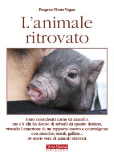 L'animale ritrovato - 18 storie vere di animali ritrovati