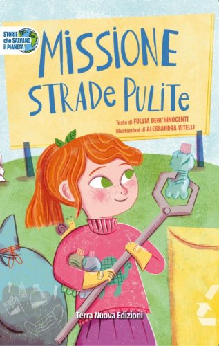 Missione strade pulite