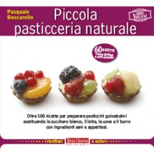 Piccola pasticceria naturale
