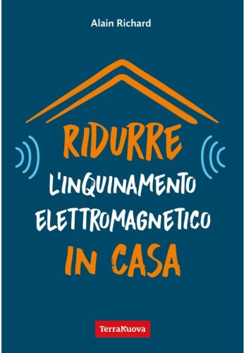 Ridurre l’inquinamento elettromagnetico in casa