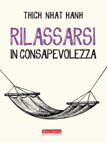 Rilassarsi in consapevolezza