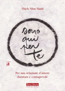 Sono qui per te - Per una relazione d'amore duratura e consapevole.