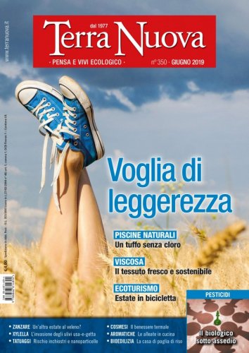 Terra Nuova Giugno 2019 - Pensa e vivi ecologico
