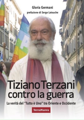 Tiziano Terzani contro la guerra - Ebook