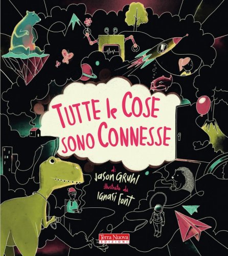 Tutte le cose sono connesse