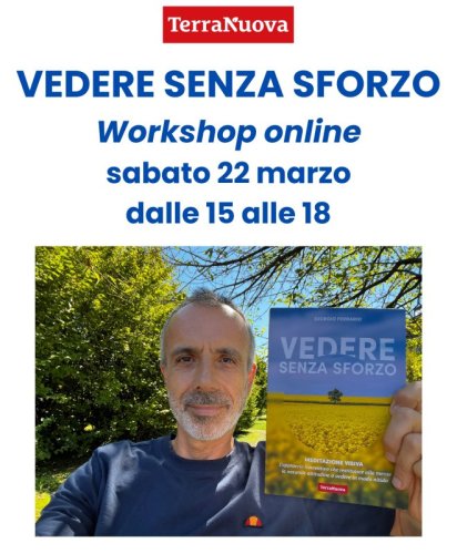 Vedere senza Sforzo - Workshop Online